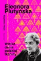 Eleonora Plutyńska. Wielka dama polskiej tkaniny - tantis.pl
