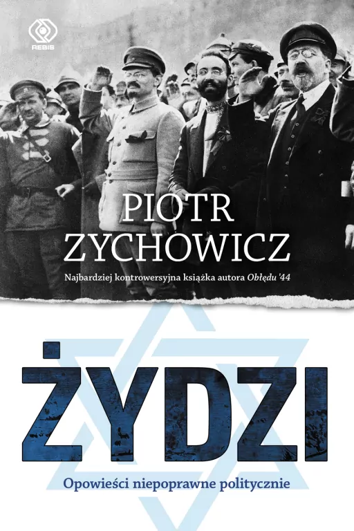 Żydzi. Opowieści niepoprawne politycznie. Tom 1 - tantis.pl