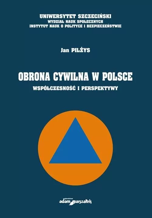 Obrona cywilna w Polsce. Współczesność i perspektywy - tantis.pl