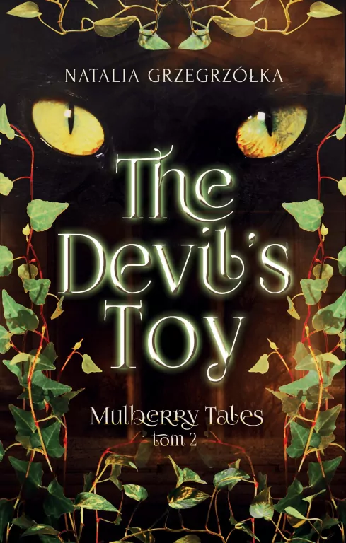 Mulberry Tales T.2 The Devils Toy - tantis.pl