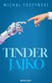 Tinder jajko - tantis.pl