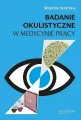Badanie okulistyczne w medycynie pracy - tantis.pl