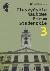 Cieszyńskie Naukowe Forum Studenckie T.3