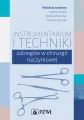 Instrumentarium i techniki zabiegów w chirurgii.. - tantis.pl