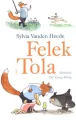 Felek i Tola. Tom 1 - tantis.pl