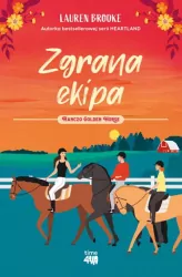 Zgrana ekipa. Ranczo Golden Horse. Tom  3