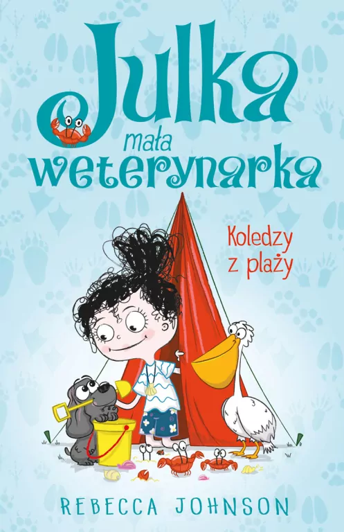 Koledzy z plaży. Julka mała weterynarka. Tom 5 - tantis.pl