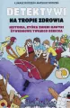 Detektywi na tropie zdrowia Tom 1 - tantis.pl