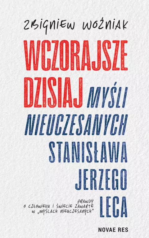 Wczorajsze dzisiaj Myśli nieuczesanych.. - tantis.pl