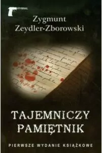 Tajemniczy pamiętnik - Zygmunt Zeydler-Zborowski - tantis.pl
