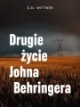Drugie życie Johna Behringera - tantis.pl
