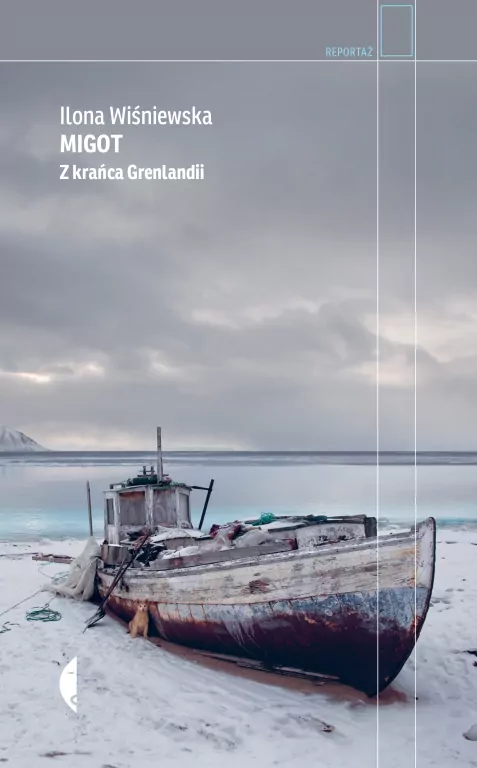 Migot. Z krańca Grenlandii - tantis.pl