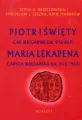 Piotr I Święty car bułgarski ok. 912-969 Maria Lekapena caryca bułgarska ok. 912-?963 - tantis.pl
