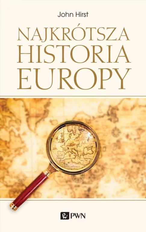 Najkrótsza historia Europy - tantis.pl