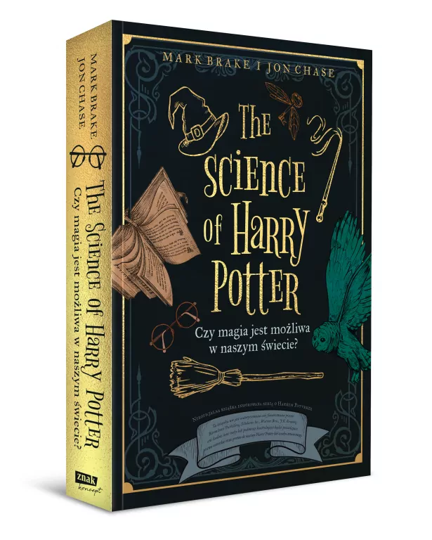 The Science of Harry Potter. Czy magia jest możliwa w naszym świecie? - tantis.pl