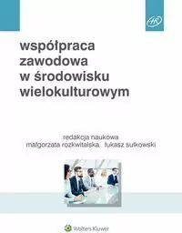 Współpraca zawodowa w środowisku wielokulturowym - tantis.pl