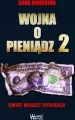 Wojna o pieniądz 2 Świat władzy pieniądza - tantis.pl