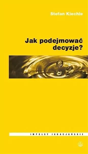 Jak podejmować decyzje? - tantis.pl