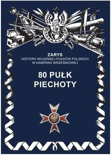 80 pułk piechoty - tantis.pl