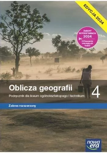 Oblicza geografii 4. Podręcznik dla liceum ogólnokształcącego i technikum. Zakres rozszerzony. Edycja 2024 - tantis.pl