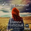 Matki, żony, czarownice. Audiobook - tantis.pl
