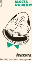 Śmiechowirus. Porady i zmyślenia towarzyszące