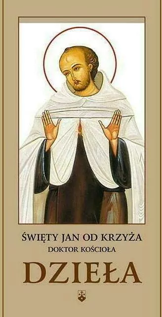 Dzieła. Święty Jan od Krzyża - tantis.pl