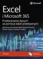 Excel i Microsoft 365 Przetwarzanie danych... - tantis.pl