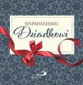 Wspaniałemu Dziadkowi. Z kokardką - tantis.pl