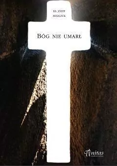Bóg nie umarł - tantis.pl