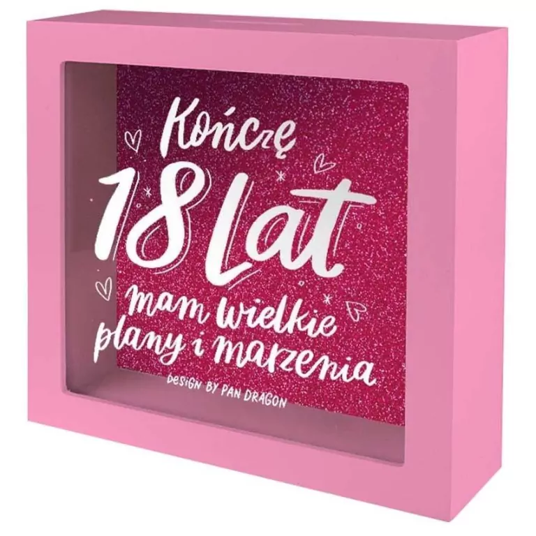 Skarbonka Home 2. Kończę 18 lat mam wielkie plany i marzenia - tantis.pl