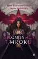 Pieśń o płomieniach i mroku. Legenda o popiołach i wrzasku. Tom 2 - tantis.pl