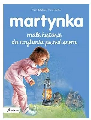 Martynka. Małe historie do czytania przed snem - tantis.pl