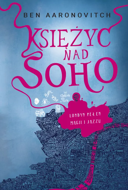 Księżyc nad Soho. Peter Grant. Tom 2 - tantis.pl