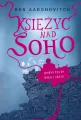 Księżyc nad Soho. Peter Grant. Tom 2 - tantis.pl