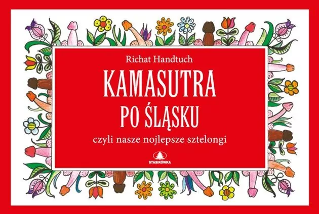 Kamasutra po śląsku wyd. 5 - tantis.pl