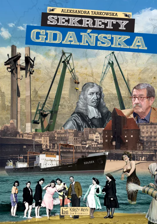 Sekrety Gdańska. Sekrety - tantis.pl