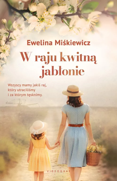 W raju kwitną jabłonie - tantis.pl