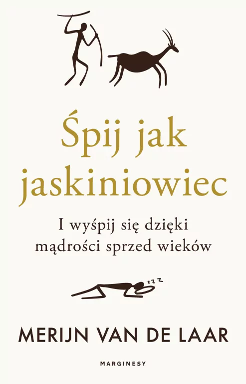 Śpij jak jaskiniowiec. I wyśpij się dzięki mądrości sprzed wieków - tantis.pl
