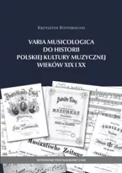 Varia Musicologica do historii polskiej kultury muzycznej