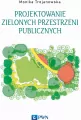 Projektowanie zielonych przestrzeni publicznych - tantis.pl