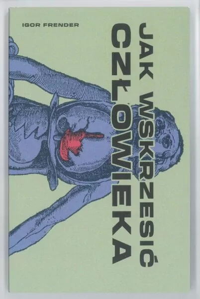 Jak wskrzesić człowieka - tantis.pl