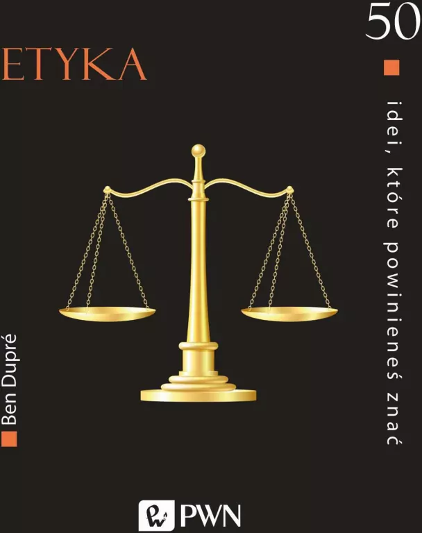 Etyka. 50 idei, które powinieneś znać - tantis.pl