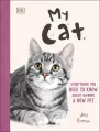My Cat. Everything You Need to Know About Owning a New Pet - tantis.pl