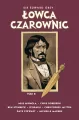 Łowca Czarownic. Sir Edward Grey. Tom 2 - tantis.pl