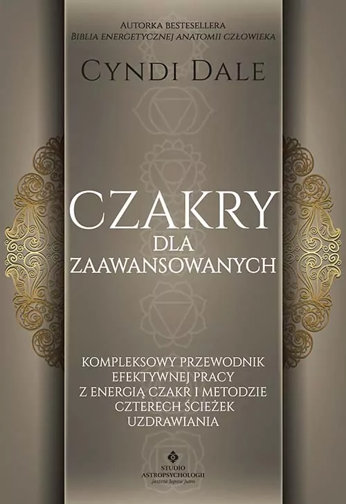 Czakry dla zaawansowanych. Kompleksowy przewodnik - tantis.pl