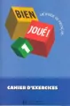 Bien Joue 1. Cahier d'exercices - tantis.pl