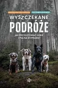 Wyszczekane podróże. Jak przygotować siebie i psa na wyprawę - tantis.pl