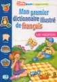 Mon premier dict. illustre de fr.Les vacances - tantis.pl
