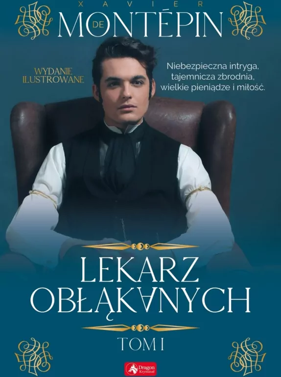 Lekarz obłąkanych Tom 1 - tantis.pl